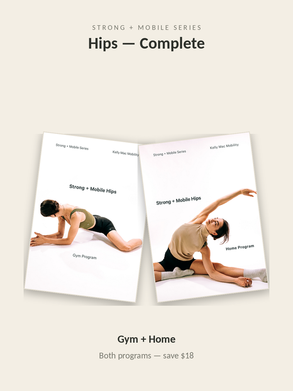 Strong + Mobile Hips — Complete (Gym + Home)