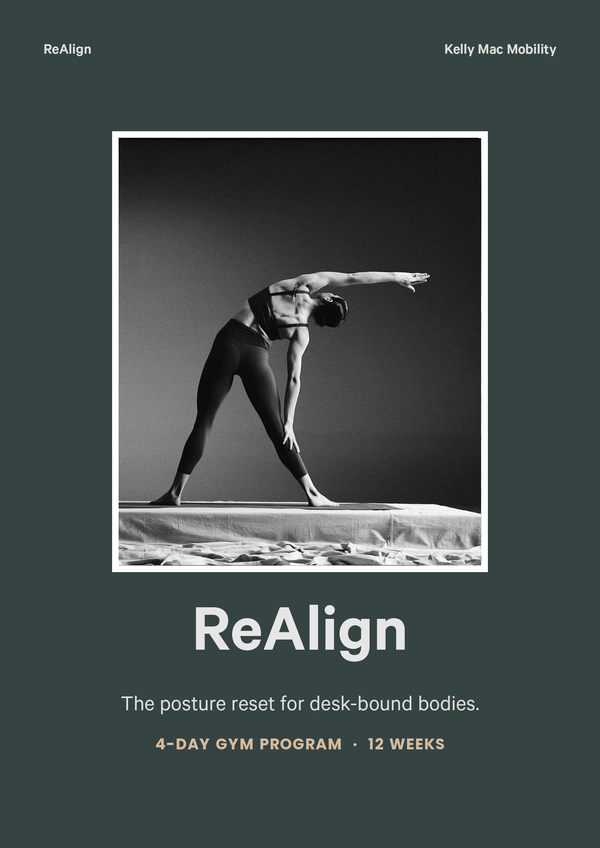 ReAlign 4-Day Gym Program cover — the posture reset for desk-bound bodies, 12 weeks