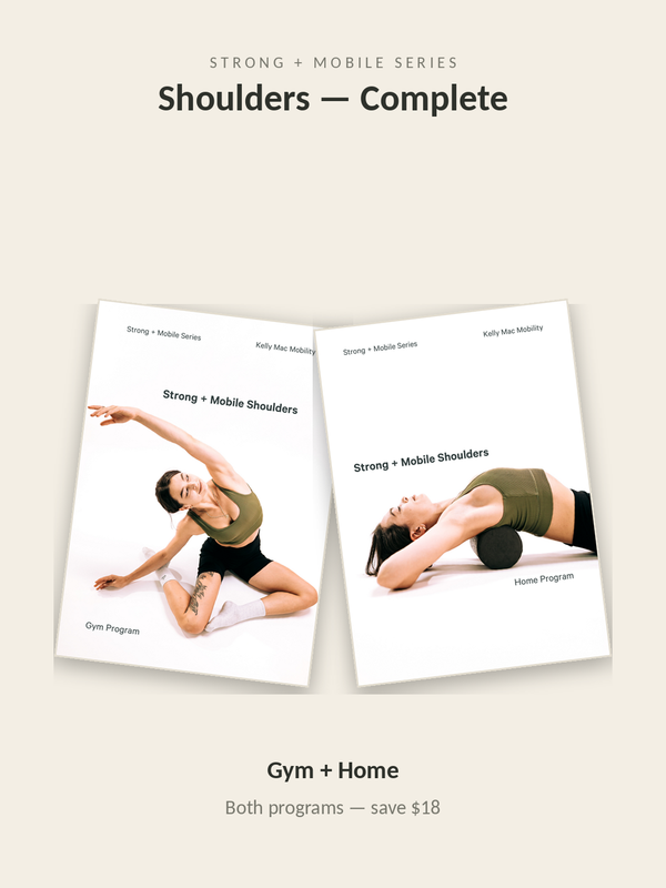 Strong + Mobile Shoulders — Complete (Gym + Home)